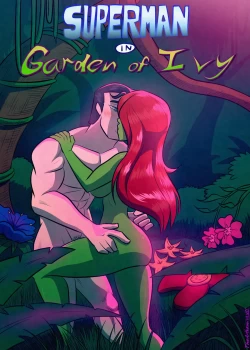 Garden of Ivy - Superman [The Arthman]
