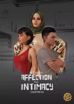 Between Affection and Intimacy 3 [CrispyCheese]
