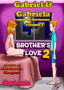 Gabriel & Gabriela: Brother's Love 2 [Rogerius]