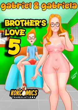 Gabriel & Gabriela: Brother's Love 5 [Rogerius]