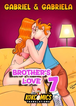 Gabriel & Gabriela: Brother's Love 7 [Rogerius]