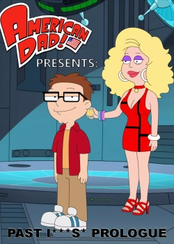 Past Prologue (American Dad) [Zro5um]